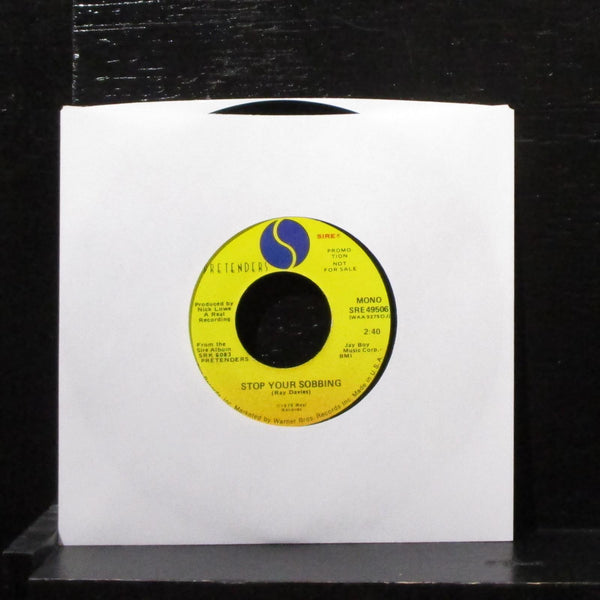 Pretenders - Stop Your Sobbing 7" Mint- Promo Vinyl 45 Sire SRE 49506 USA 1980 - Shuga Records