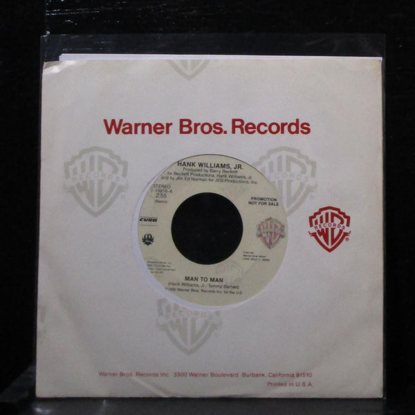 Hank Williams Jr. - Man To Man 7" Mint- Promo Vinyl 45 WB 7-19818 USA 1990 - Shuga Records