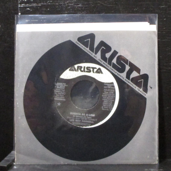 Lee Roy Parnell - Oughta Be A Law 7" Mint- Promo Vinyl 45 Arista AS-2028 USA - Shuga Records