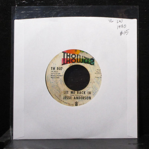 Jesse Anderson - Let Me Back In 7" VG Vinyl 45 Thomas TH 807 USA 1970 - Shuga Records