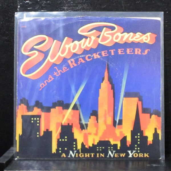 Elbow Bones & Racketeers - A Night In New York 7" Mint- Promo Vinyl 45 P-B-8184 - Shuga Records