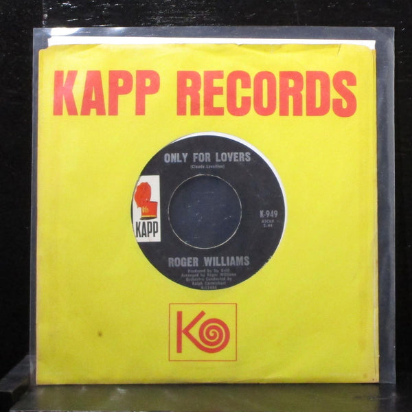 Roger Williams - Only For Lovers / Theme for "Elvira" 7" VG+ Vinyl 45 K-949 USA - Shuga Records