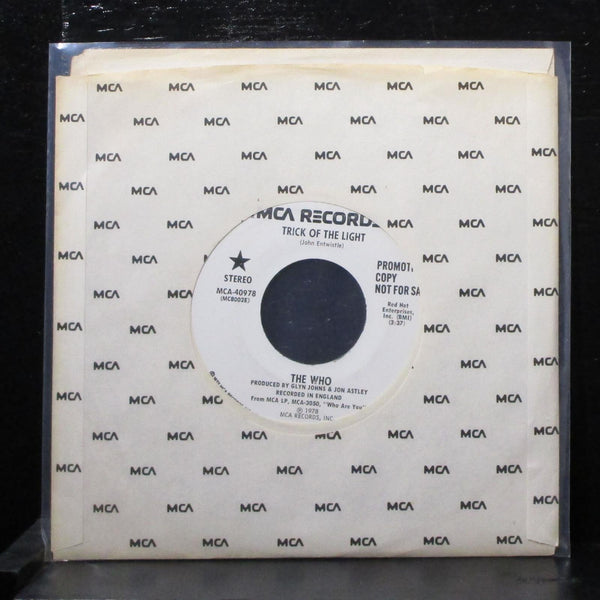 The Who - Trick Of The Light 7" Mint- Promo Vinyl 45 MCA-40978 USA 1978 - Shuga Records