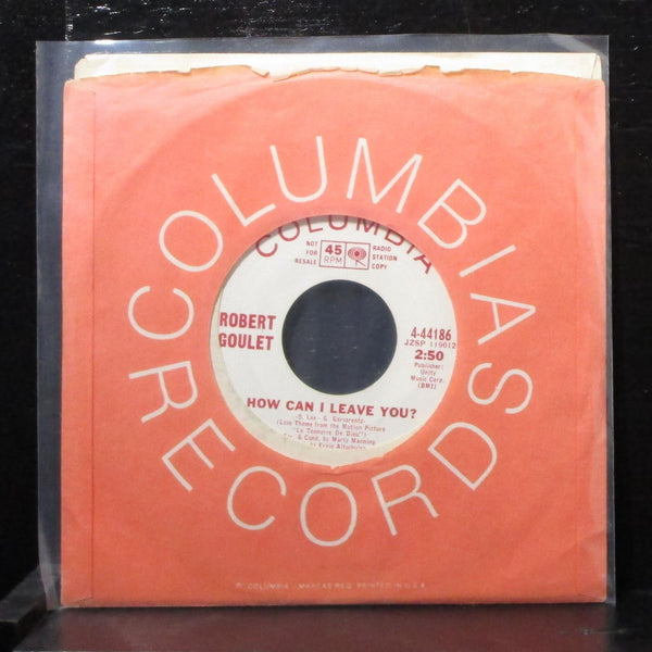 Robert Goulet - How Can I Leave You? 7" Mint- Promo Vinyl 45 Columbia 4-44186 - Shuga Records