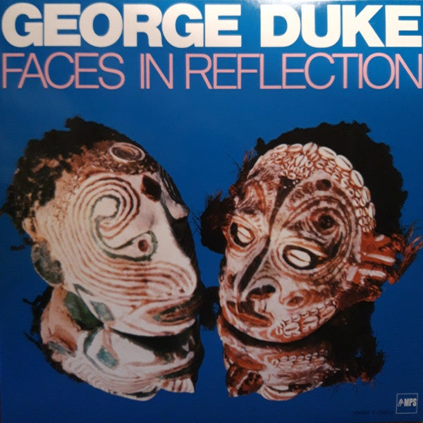 George Duke ‎- Faces In Reflection (1974) - New LP Record 2021 MPS German Import 180 gram Vinyl - Jazz / Jazz-Funk - Shuga Records