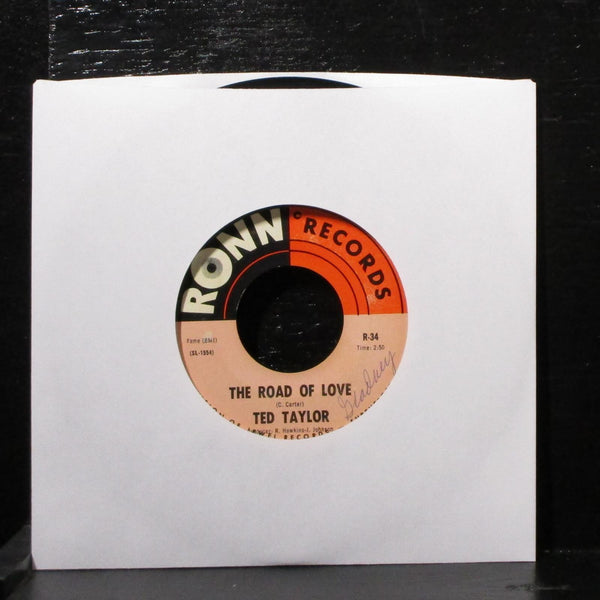 Ted Taylor - It's Too Late / The Road Of Love 7" VG+ Vinyl 45 Ronn R-34 USA 1969 - Shuga Records