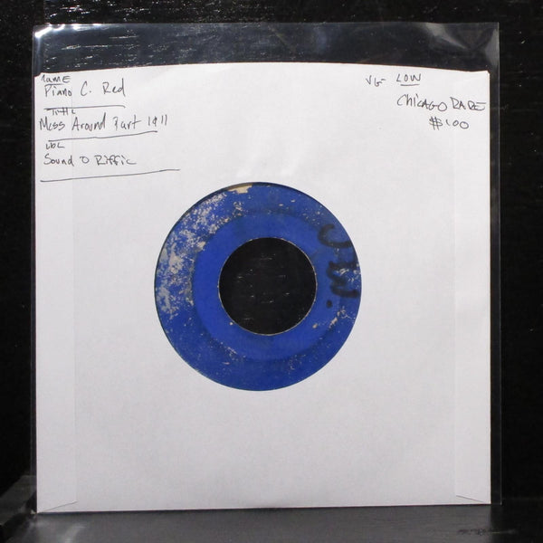 Piano C. Red - Mess Around 7" VG- Vinyl 45 Sound-O-Riffic USA - Shuga Records