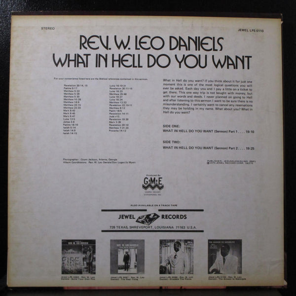 Rev. W. Leo Daniels - What In Hell Do You Want LP VG+ LPS 0110 USA 1975 Record - Shuga Records
