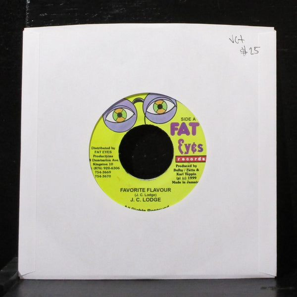 J.C. Lodge - Favorite Flavour 7" VG+ Vinyl 45 Fat Eyes 297 Jamaica 1999 - Shuga Records
