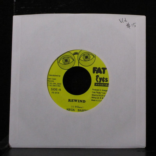 Mega Banton - Rewind 7" VG+ Vinyl 45 Fat Eyes FE-014 USA 1998 - Shuga Records