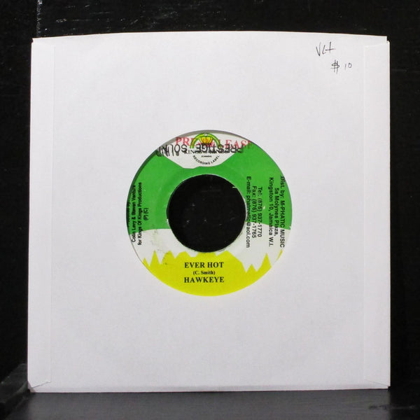 Hawkeye - Ever Hot 7" VG+ Vinyl 45 Kings of Kings Jamaica 2000 - Shuga Records