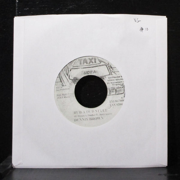 Dennis Brown - Rub A Dub Style 7" VG Vinyl 45 Taxi 867406 Jamaica - Shuga Records
