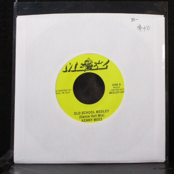 Kenny Meez - Old School Medley 7" Mint- Vinyl 45 Meez MEDLEY-025 USA - Shuga Records