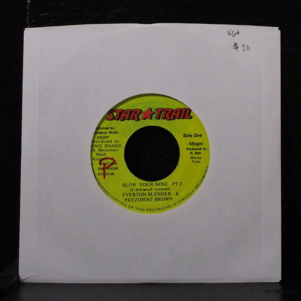 Everton Blender & Prezident Brown - Blow Your Nose Pt 2 7" VG+ Vinyl 45 STA 0106 - Shuga Records