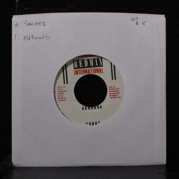 Sanchez - Old Friends 7" VG+ Vinyl 45 Redman International Jamaica 1988 - Shuga Records