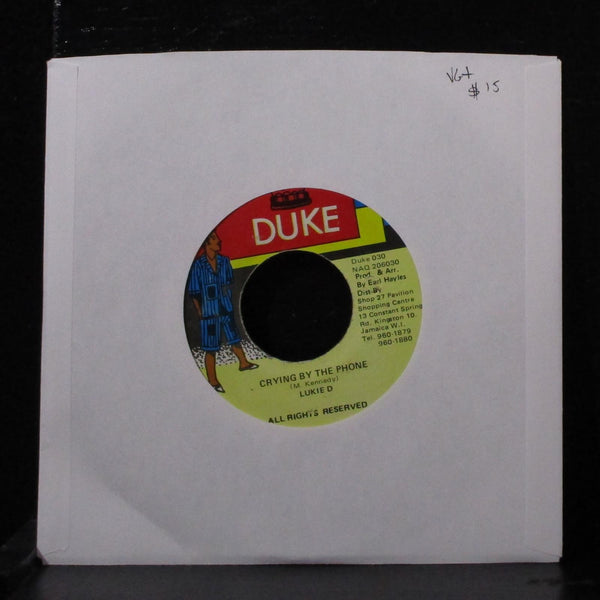 Lukie D - Crying By The Phone 7" VG+ Vinyl 45 Duke 030 Jamaica - Shuga Records