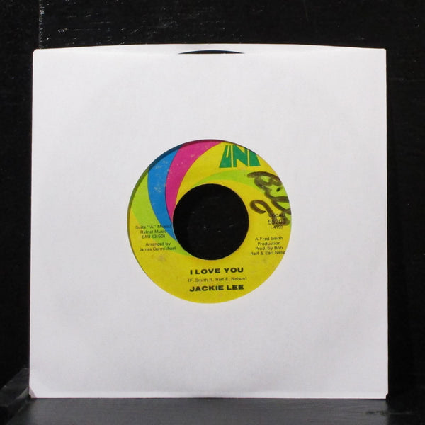 Jackie Lee - The Chicken / I Love You 7" VG Vinyl 45 UNI 55206 USA 1970 - Shuga Records