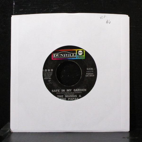Mamas & Papas - Safe In My Garden / Too Late 7" VG+ Vinyl 45 D-4125 USA 1968 - Shuga Records