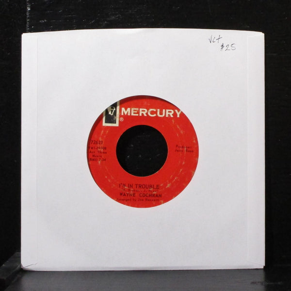 Wayne Cochran - I'm In Trouble / Goin' Back To Miami 7" VG+ Vinyl 45 72623 - Shuga Records