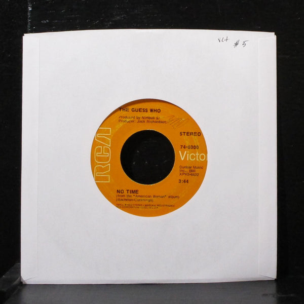 The Guess Who - No Time / Proper Stranger 7" VG+ Vinyl 45 RCA 74-0300 USA 1970 - Shuga Records
