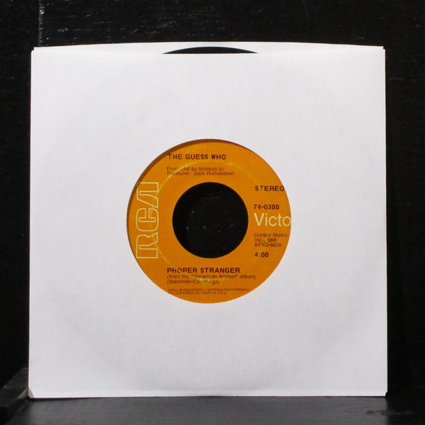 The Guess Who - No Time / Proper Stranger 7" VG+ Vinyl 45 RCA 74-0300 USA 1970 - Shuga Records