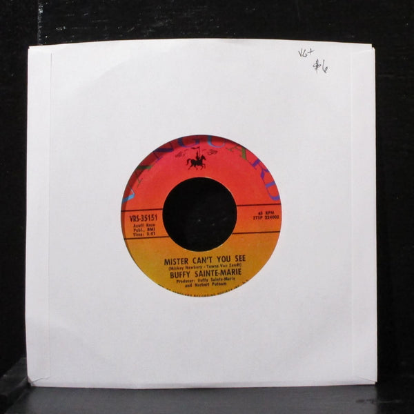 Buffy Sainte-Marie - Mister Can't You See 7" VG+ Vinyl 45 VRS-35151 USA 1972 - Shuga Records