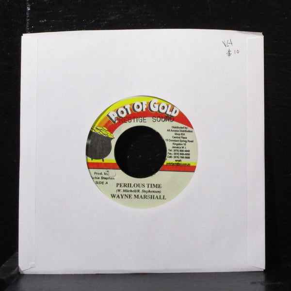 Wayne Marshall - Perilous Time 7" VG+ Vinyl 45 Pot Of Gold Jamaica 2002 - Shuga Records