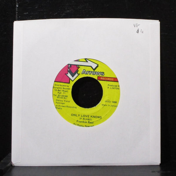 Frankie Paul - Only Love Knows 7" VG Vinyl 45 Arrows Jamaica 1998 - Shuga Records