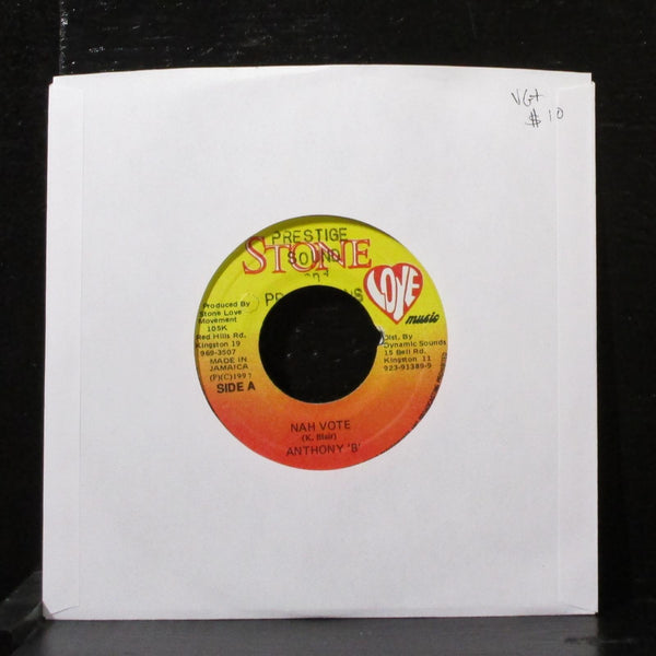 Anthony 'B' - Nah Vote 7" VG+ Vinyl 45 Stone Love Jamaica 1997 - Shuga Records