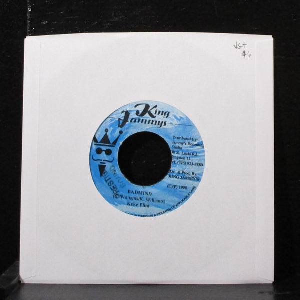 Keke Flint - Badmind 7" VG+ Vinyl 45 King Jammy's Jamaica 1998 - Shuga Records