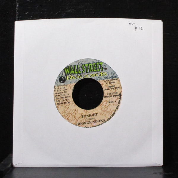 George Nooks - Tonight 7" Mint- Vinyl 45 Wallstreet Jamaica 2001 - Shuga Records