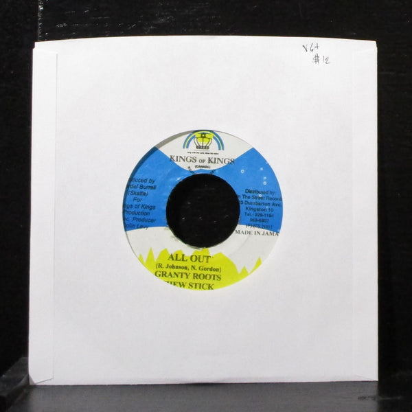 Granty Roots & Chew Stick - All Out 7" VG+ Vinyl 45 Kings Of Kings Canada 2001 - Shuga Records