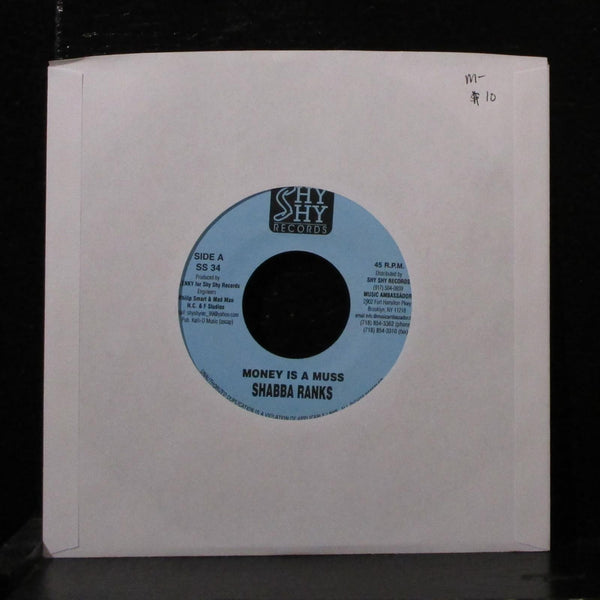 Shabba Ranks - Money Is A Muss 7" Mint- Vinyl 45 Shy Shy Records Jamaica 2002 - Shuga Records