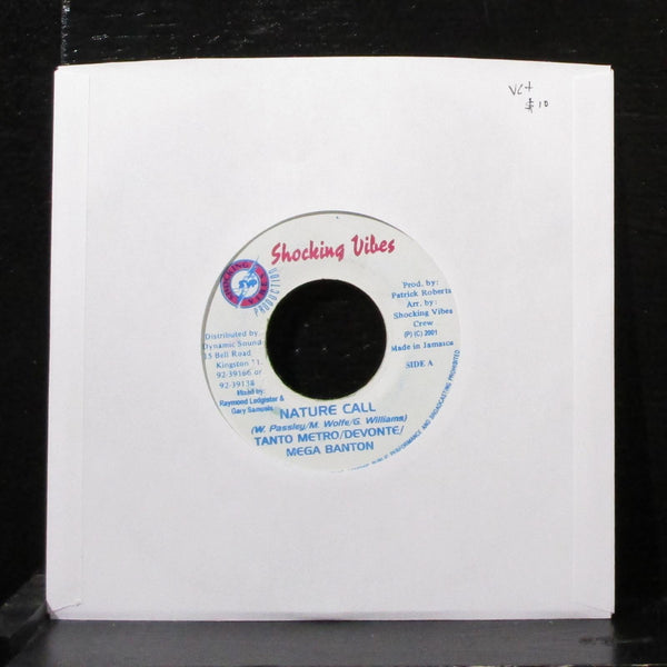 Tanto Metro, Devonte & Mega Banton - Nature Call 7" VG+ Vinyl 45 Shocking Vibes - Shuga Records