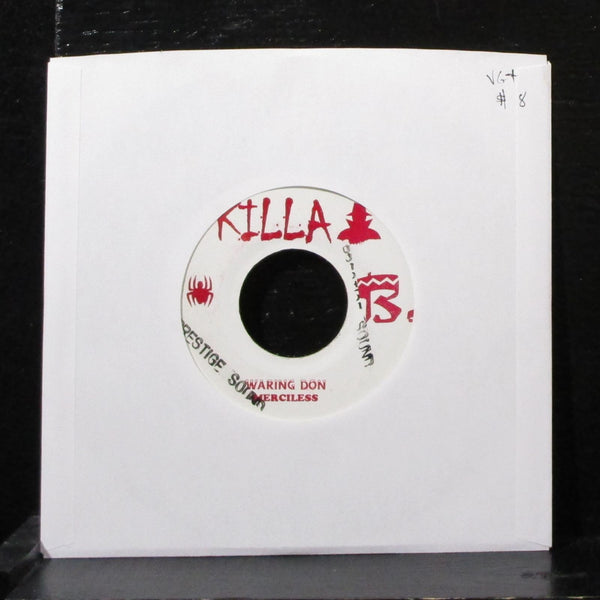 Merciless - Waring Don 7" VG+ Vinyl 45 Killa B. Jamaica - Shuga Records