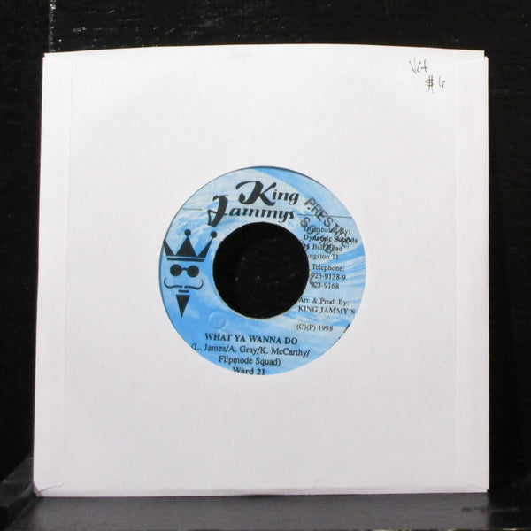 Ward 21 - What Ya Wanna Do 7" VG+ Vinyl 45 King Jammy's Jamaica 1998 - Shuga Records