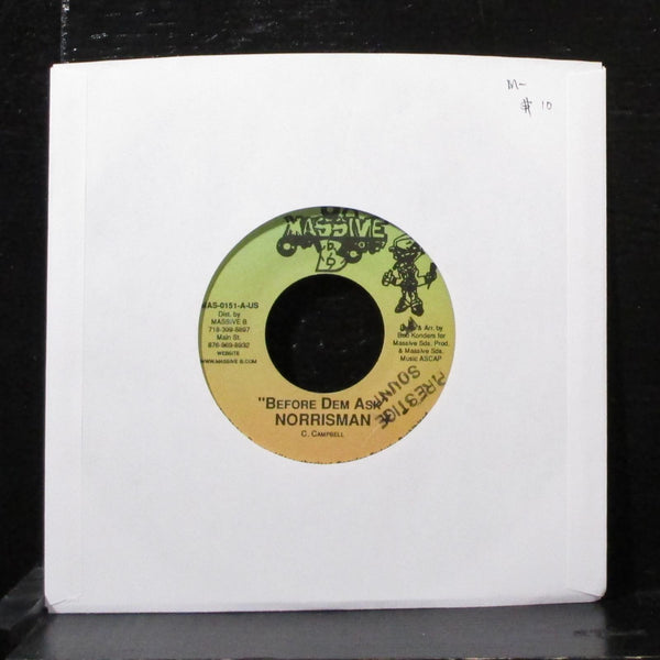 Norrisman - Before Dem Ask 7" Mint- Vinyl 45 Massive B MAS-0151 USA - Shuga Records