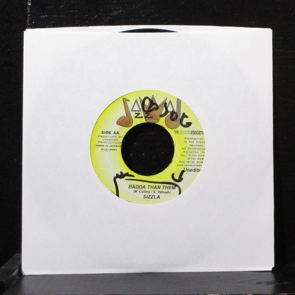 Sizzla - Badda Than Them 7" VG Vinyl 45 Jazzwad 488 Jamaica 2001 - Shuga Records