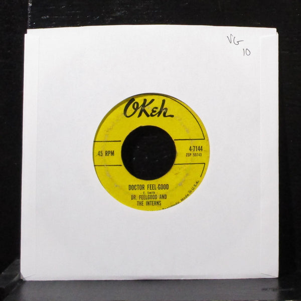 Dr. Feelgood & The Interns - Doctor Feel-Good 7" VG Vinyl 45 Okeh 4-7144 USA - Shuga Records