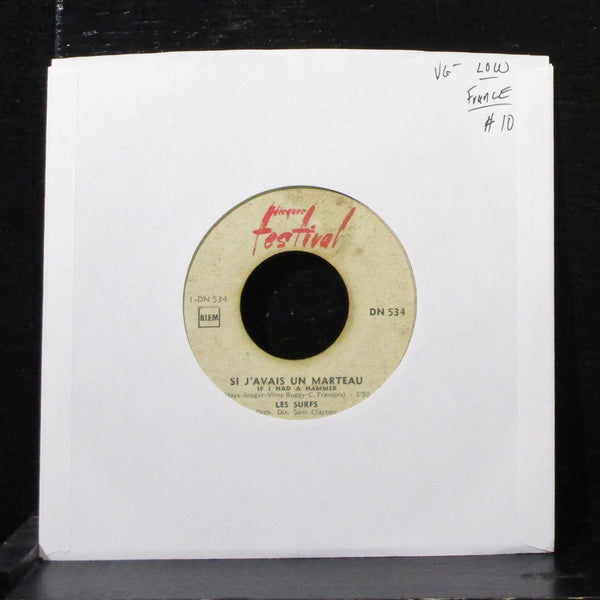 Les Surfs - Si J'Avais Un Marteau 7" VG- Vinyl 45 Disques Festival DN 534 France - Shuga Records
