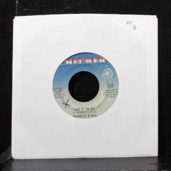 Maurice & Mac - Lay It On Me / What Am I Gonna Do 7" VG Vinyl 45 Checker 1218 - Shuga Records