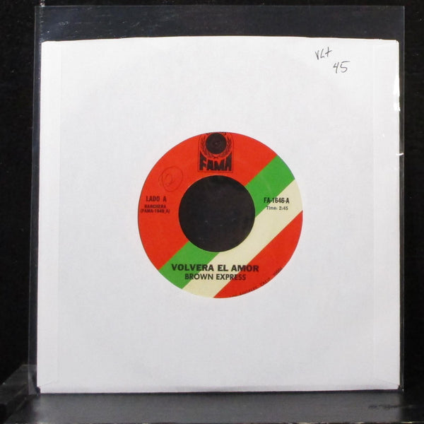 Brown Express - Volvera El Amor / Mil Gracias 7" VG+ Vinyl 45 FA-1646 - Shuga Records