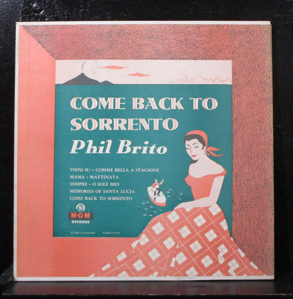 Phil Brito Come - Back To Sorrento 10" LP VG+ E164 MGM Mono Vinyl Record - Shuga Records