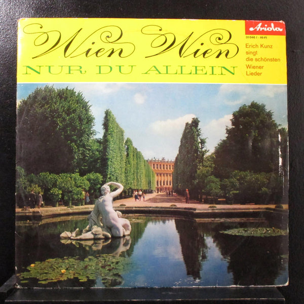 Erich Kunz - Wien Wien Nur Du Allein LP VG+ 31 046 1 Germany Mono Vinyl Record - Shuga Records
