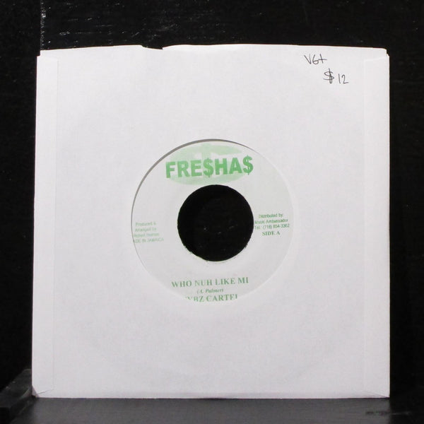 Vybz Cartel - Who Nuh Like Mi 7" VG+ Vinyl 45 Fre$ha$ Jamaica 2004 - Shuga Records