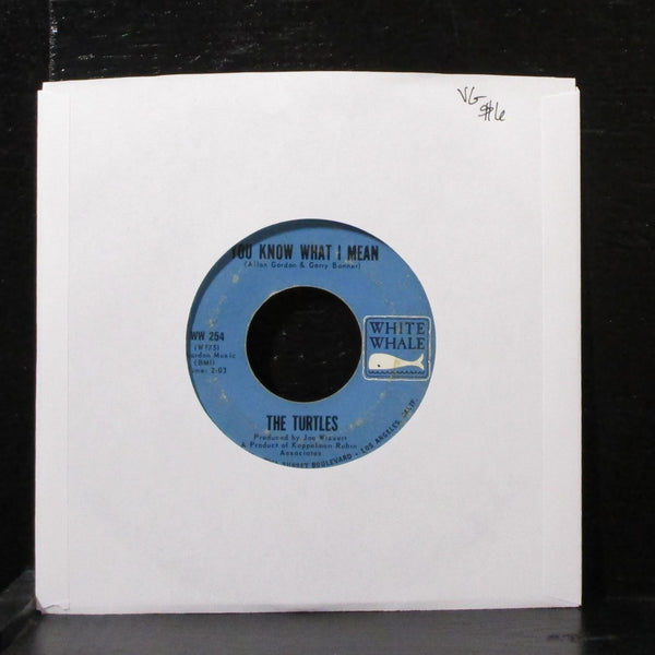The Turtles - You Know What I Mean 7" VG Vinyl 45 WW 254 USA 1967 - Shuga Records