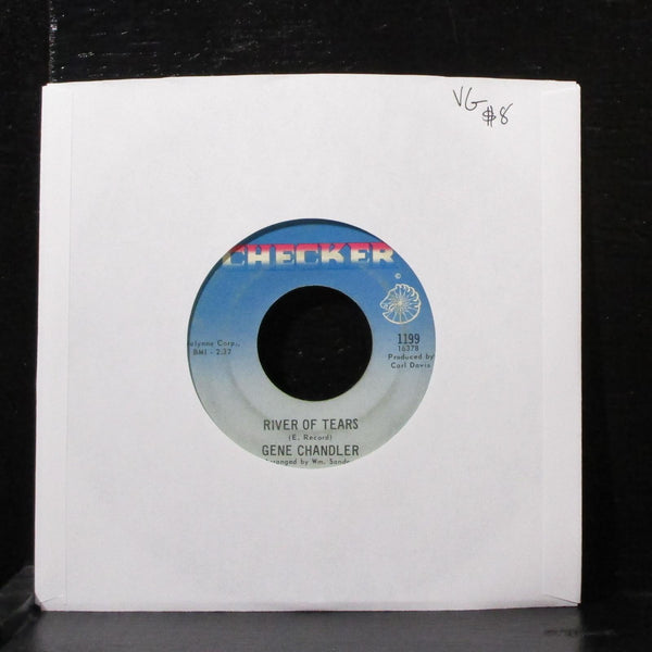 Gene Chandler - River Of Tears 7" VG Vinyl 45 Checker 1199 USA 1968 - Shuga Records