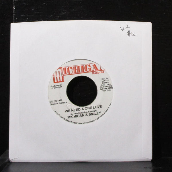 Michigan & Smiley - We Need A One Love 7" VG+ Vinyl 45 Michigan Jamaica 1999 - Shuga Records