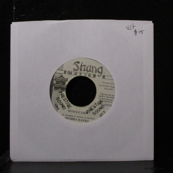 Shabba Ranks - Muscle Grip 7" VG+ Vinyl 45 Shang Muzik SHG-629104 Jamaica - Shuga Records
