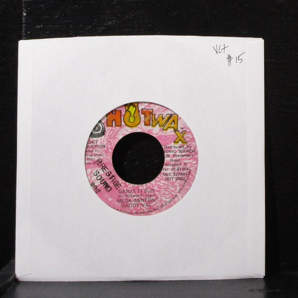 Mega Banton & Daddy Vic 7" VG+ Vinyl 45 Hotwax HOT 0002 Jamaica 1997 - Shuga Records